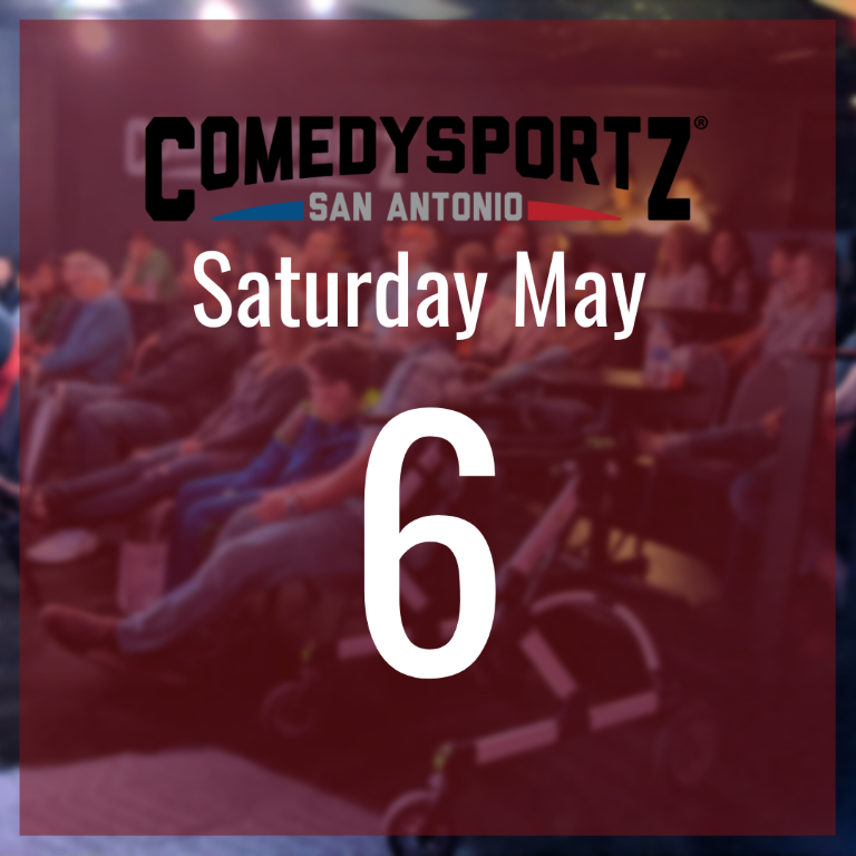 7:30 PM Saturday May 6th  - ComedySportz Main Event